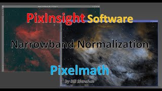 Narrowband Normalization using Pixnsight Pixelmath [upl. by Shere644]