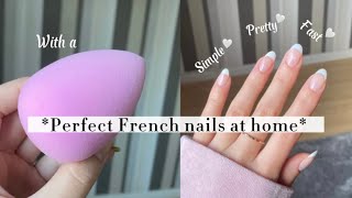 How to do French nails with a beauty blender at home Super easy and perfect [upl. by Hosfmann]