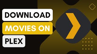 Plex How To Download Movies [upl. by Chill]