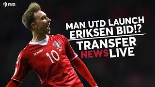 United Launch Eriksen Bid  Man Utd Transfer News [upl. by Luba]