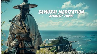 Samurai Ambience Musashi Meditation [upl. by Saile]