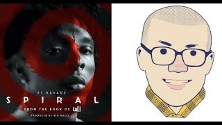 Anthony Fantano reacts to 21 Savage ‘Spiral’ TheNeedleDrop [upl. by Kristopher]