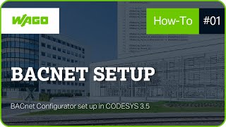 BACnet Configurator  Setup in CODESYS 35 [upl. by Accever]