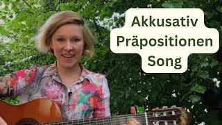 Akkusativ Präpositionen Song [upl. by Sisenej864]