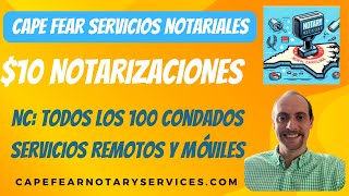 Cape Fear Notary Services Notario móvil y remoto de Carolina del Norte [upl. by Itsrik]