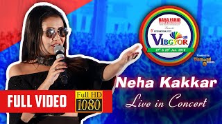 BFGI Vibgyor 2k18  Neha Kakkar  Full Video [upl. by Litnahs261]