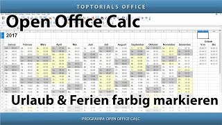 Ferien und Urlaub im Kalender farbig markieren OpenOffice Calc [upl. by Jedidiah584]