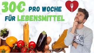 So leben wir als Paar von 30€ pro Woche  Frugalismus und Lebensmittel [upl. by Auqinehs140]