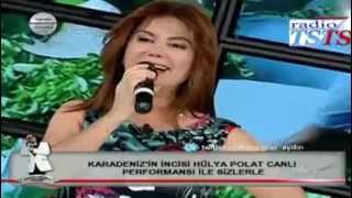 HÜLYA POLAT GAYBANAampHORON POTPORİ KANAL T 14032013 [upl. by Hanima]