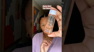 ✨Fenty Skin✨ Fat Water toner skincareroutine [upl. by Auburn247]