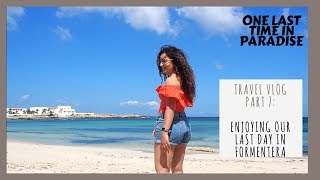 Formentera Beach  Playa de ses illetes Formentera 2018  travel vlog pt 7 [upl. by Zennie]