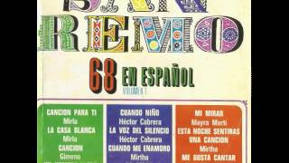 Mirla Castellanos  Cancion para ti Canzone per te 1968 [upl. by Otreblig]