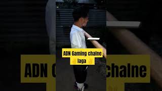 ADN Gaming chal sakta hei aabadngamingyt youtubeshorts tranding viral [upl. by Amis]