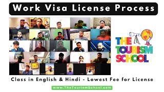 Work Visa License Process  The Tourism School  Practical Courses for Travel Agents [upl. by Benedic]