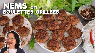 Nems en Boulettes Grillées  Les Saveurs des Nems sans Friture [upl. by Tekcirk]