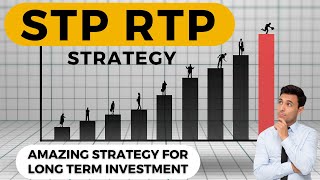 STP RTP Strategy  Wonderful for making money in Long Term Investment [upl. by Gean]