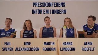 💛💙 Presskonferens 15 augusti inför EM i Ungern [upl. by Coopersmith]