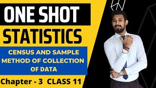 Census and Sample methods of collection of DATA  ONE SHOT  Class 11 [upl. by Aikemahs]