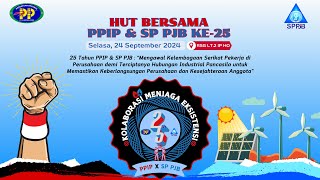 Perayaan HUT Bersama PPIP dan SP PJB Ke25 [upl. by Ennayram]