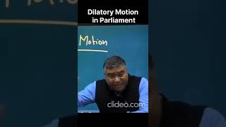 Dilatory Motion in Parliament parliament election Dilatorymotion upsc yt shortsfeed prelims [upl. by Enenstein991]