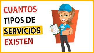 🤔 ¿QUÉ ES un SERVICIO  TIPOS de SERVICIOS 👌 CARACTERISTICAS ✅ [upl. by Ronna528]