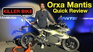 Orxa Mantis🔥  Ye Hai Real EV Bike 😍  Quick Walkaround  Range Power Top Speed abhishekmoto [upl. by Notelrac]