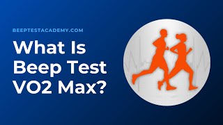 Beep Test  What is Vo2Max [upl. by Teilo]