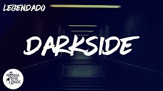 Alan Walker  Darkside Tradução ft AuRa and Tomine Harket [upl. by Anair]