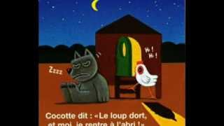 cocotte et le Loup Nov2013 [upl. by Eninej]