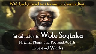 Introduction to Wole Soyinka  Life amp Works  Nigerian Playwright and Poet [upl. by Johnathan705]