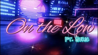 On The Low  Bishnu Paneru ft Muric Prod Drix Beats Official Lyrics Video [upl. by Piscatelli652]