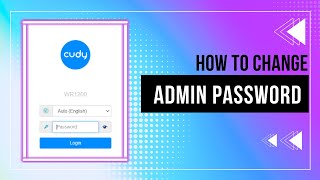 How To Change Cudy 1200 Admin Password  Cudy admin set up  Cudy router set up [upl. by Anaidiriv345]