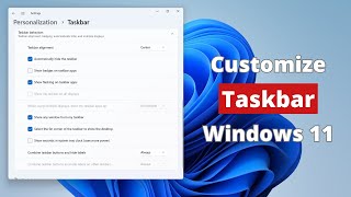 How to do Taskbar Customization on Windows 11 [upl. by Moyers654]