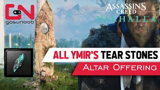 AC Valhalla All 30 Ymirs Tear Stones Locations  ASGARD WEALTH Altar Offering [upl. by Delphine450]