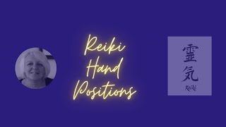 Reiki Hand Positions [upl. by Blackmun873]