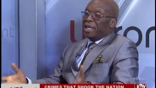 Crimes that Shook the Nation – Upfront on JoyNews 101018 [upl. by Avaria608]