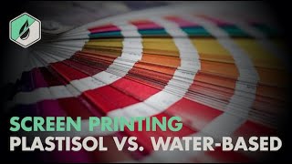 Plastisol vs Water Based Screen Printing Ink  Part II [upl. by Adlog]