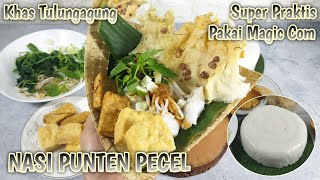 PUNTEN PECEL TULUNGAGUNG  MUDAH amp PRAKTIS MASAK DENGAN MAGIC COM [upl. by Akahs]