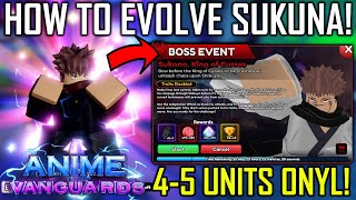 How To BEAT The New BOSS EVENT For Sukuna Evolution In Anime Vanguards Roblox [upl. by Nomis]