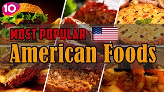 Incredible Top 10 Most Popular AmericanUSA Foods  USA Street Foods  Traditional American Cuisine [upl. by Aihsined]