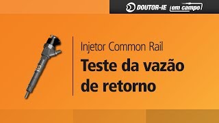 Injetor Common Rail Teste da vazão de retorno  DoutorIE em Campo ep009 [upl. by Idonah]