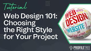 Web Design 101 Choosing the Right Style for Your Project  Web Design Tips and Tricks [upl. by Pry]