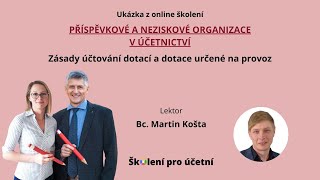 Zásady účtování dotací a dotace určené na provoz  Bc Martin Košta [upl. by Glantz642]