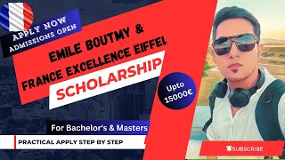 Emile Boutmy amp France Excellence Eiffel Scholarship Practical Apply France scholarship step by step [upl. by Cash955]