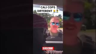 Cali Cops Are Different 💨 🤣 👮‍♀️ [upl. by Ecinhoj172]