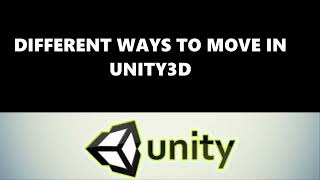 Differnt ways to move in unity3d part1 Simplw ways  Take input in unity [upl. by Saimerej]