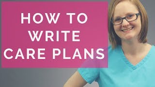 HOW TO WRITE CARE PLANS MY 1 RESOURCE [upl. by Solahcin]