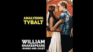 Analysing Tybalt [upl. by Liliane]