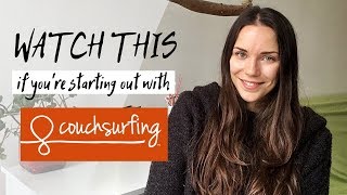 HOW TO GET STARTED ON COUCHSURFING [upl. by Melissa]