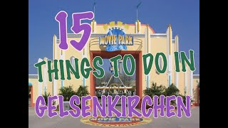 Top 15 Things To Do In Gelsenkirchen Germany [upl. by Hanae]